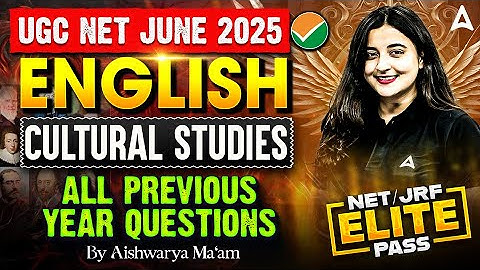 UGC NET English Literature | Cultural Studies All Previous Year Questions By Aishwarya Ma