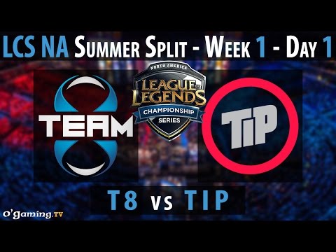 Team 8 vs Team Impulse - LCS NA 2015 - Summer Split - Week 1 - Day 1 - T8 vs TIP [FR]