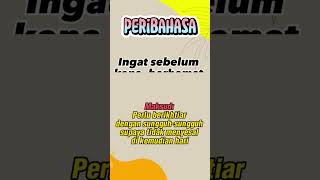 Peribahasa pilihan 2. Ingat sebelum kena, berhemat sebelum habis | Peribahasa dan Maksud