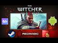 The Witcher 3 Wild Hunt Android PC Emulator Performance REDMAGIC 11 Pro | ARM64 | GameNative 0.9.0