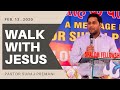 Walk With Jesus | Sermon By Ps. Suraj Premani | Shalom Fellowship Church