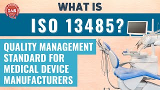What is ISO 13485 Certification? | Integrated Assessment Services (IAS)