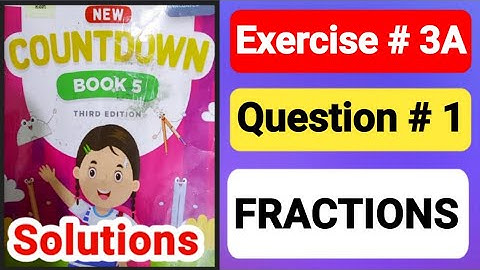 countdown book5 unit 3 | fractions |countdown5 ex 3a q1 |new Oxford countdown 5 | class 5 maths