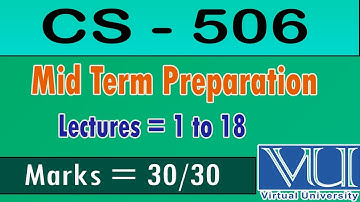 CS – 506 | Mid Term Preparation| CS 506 Mcqs | CS 506 Mid exams vu | Mcqs |