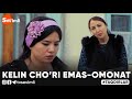 "KELIN CHO'RI EMAS - OMONAT"