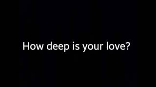 Calvin Harris - How deep is your love (Lyrics) Resimi