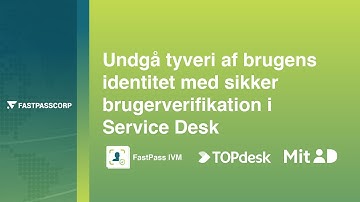 FastPass SSPR TopDesk MITID Integration Demo