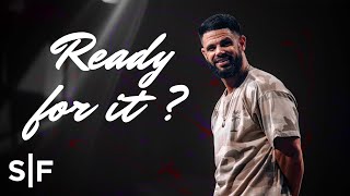 Only God Knows If You're Ready | Steven Furtick