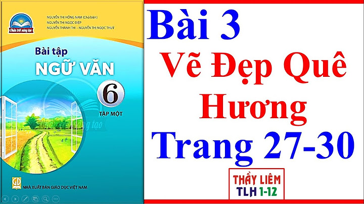 Giải bài tập trong sách bài tập ngữ văn 6 năm 2024