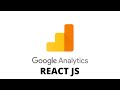 React JS Google Analytics to Track User Behavior in your react js website (Page Views, Click Events)