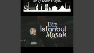 Bir İstanbul Masalı - Ment Page