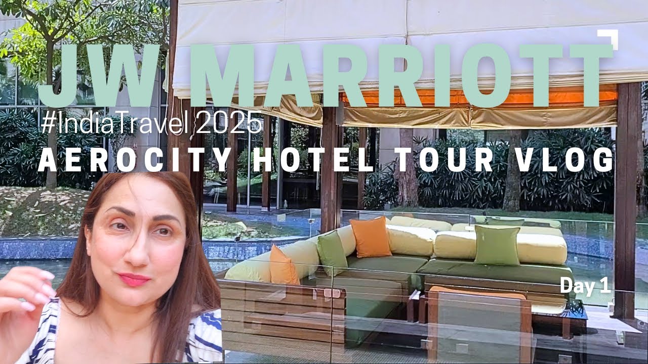 Discover JW Marriott Hotel Tour Vlog at Aerocity New Delhi