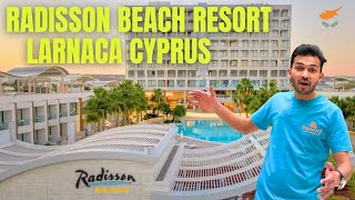 One of The Best Place to Stay in Cyprus  : Radisson Beach Resort Larnaca Tour