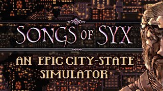 Songs of Syx - Trailer