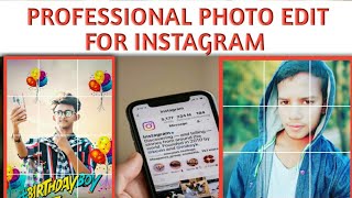 how to edit professional photo for instagram.how to edit photos for instagram by tech punchnama