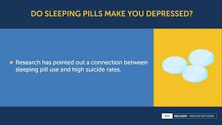 Do sleeping pills make you depressed?