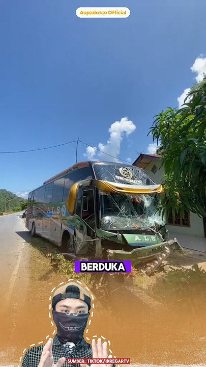 Kondisi Bus ALS 014 Pasca Kecelakaan Cukup Parah