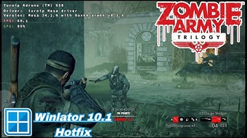 Winlator 10.1 Hotfix 🔷 Android Gameplay Zombie Army Trilogy 🔷Poco F4 Snapdragon 870+Settings