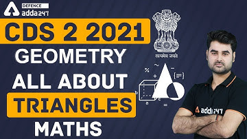 CDS 2 2021 | Maths | Geometry | All About Triangles