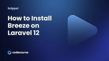 How to Install Breeze on Laravel 12