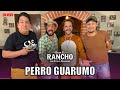 Desde el Rancho con El Perro Guarumo (El Show de Oscar Burgos)