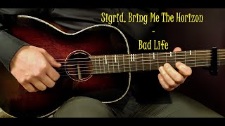 Download Lagu How to play SIGRID, BRING ME THE HORIZON - BAD LIFE Acoustic Guitar Lesson - Tutorial MP3 Download Lagu How to play SIGRID, BRING ME THE HORIZON - BAD LIFE Acoustic Guitar Lesson - Tutorial MP3