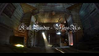 KALT VINDUR - Bless Us (Official Lyric Video)
