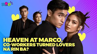 Heaven at Marco, co-workers turned lovers na rin ba? 😍