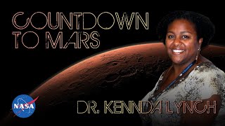 Countdown to Mars: Dr. Kennda Lynch