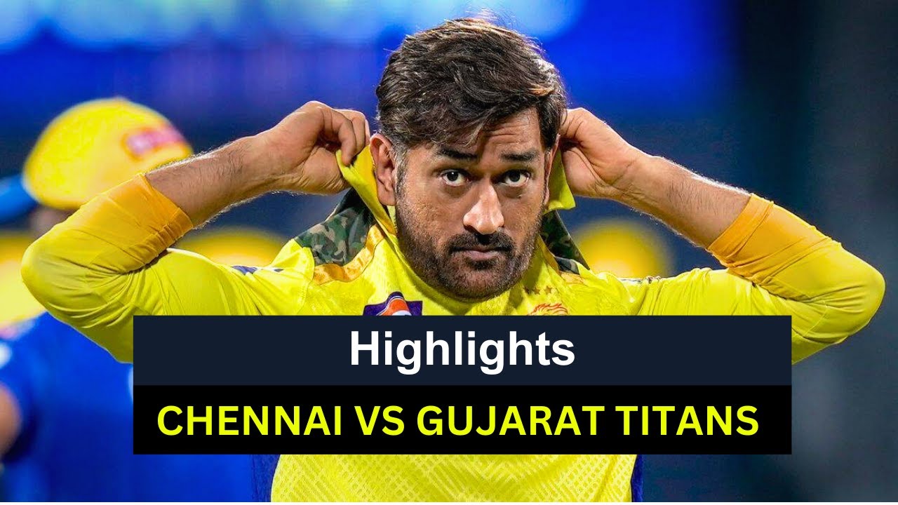 CSK vs GT Final match highlights ipl highlights 2023 CSK vs GT highlights YouTube
