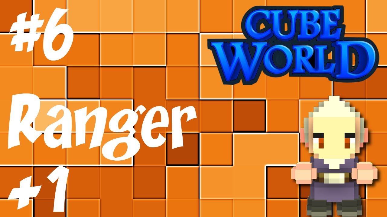 Cê joga Cube World? Ranger +1 #6 [cj118] - YouTube