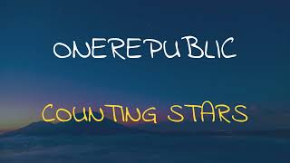 🎧 ONEREPUBLIC - COUNTING STARS (SLOWED & REVERB)