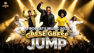 Gbese Gbese Afrobeats Party Jump 2026 Afrofire Tv