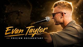 Evan Taylor Preview Documentary by Ralph Vandale