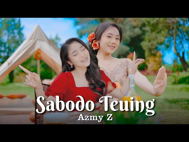 SABODO TEUING - AZMY Z ( Official Music Video ) class=