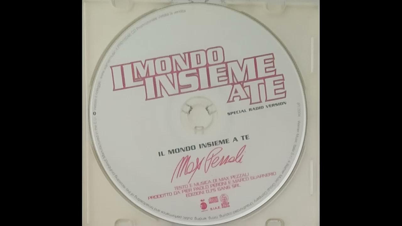Max Pezzali Il mondo insieme a te (Special Radio Version) YouTube