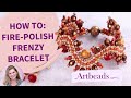 How to Make the Fire-Polish Frenzy Seed Bead Bracelet