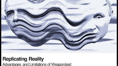 Replicating Reality: Advantages and Limitations of Weaponized Deepfake Technology by Megan Hogan
