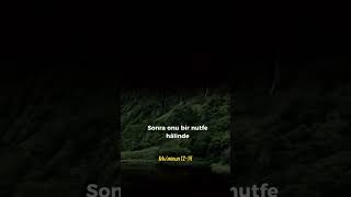 Mu"minun 12 14  #ayet #dini #hadis