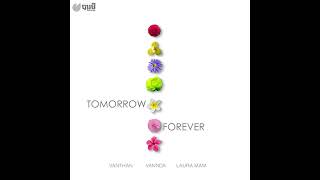 Vanthan - Tomorrow Forever feat. VannDa & Laura Mam (Official Audio)