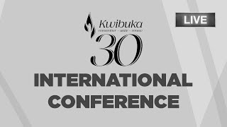 Kwibuka30 International Conference | Rwanda 2024 | One Africa