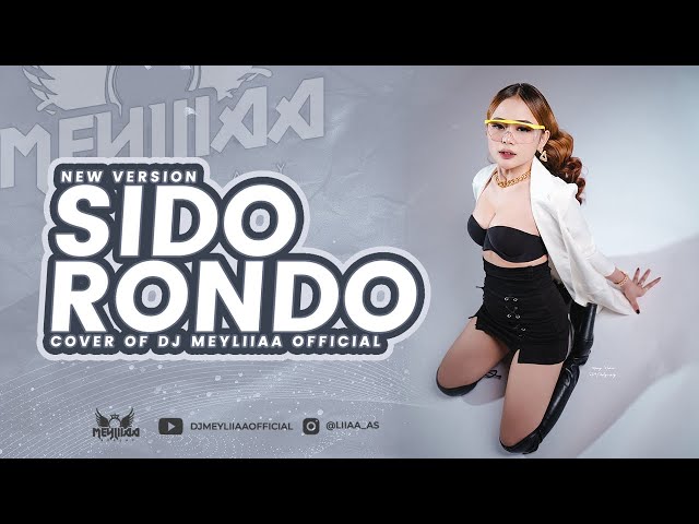 SIDO RONDO FUNKOT - NEW VERSION 2023 || TIKTOK SOUND FYP BY DJ MEYLIIAA OFFICIAL class=