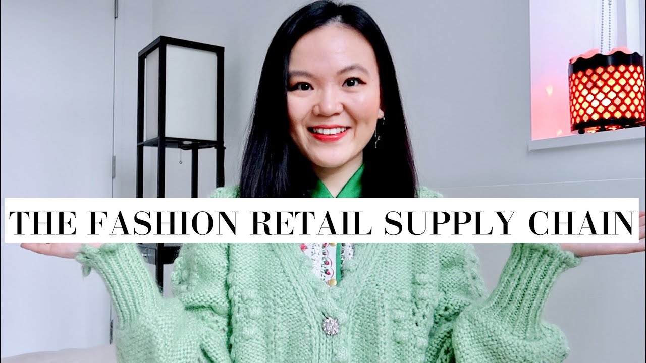 FASHION BIZ BITES EP6 The Fashion Retail Supply Chain How Does 