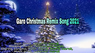 Garo Christmas Mashup Song 2021