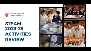 Publication Date: 2025-07-12 | Video Title: 聖母無玷聖心書院 STEAM 課程及活動 (2023-202
