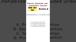 UGC NET JRF| social medicine and community health | public health | practice papers | daily 5