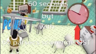60 Seconds Reatomized but with 60 parsecs scavenge OST FULL [REMASTER IMPROVED]
