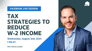 Tax Strategies to Reduce W-2 Income