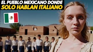 🇲🇽 Pueblo Mexicano donde SE HABLA PURO ITALIANO - Chipilo, Puebla.