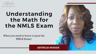 Passing the NMLS Exam - Understanding the Math for the NMLS Exam